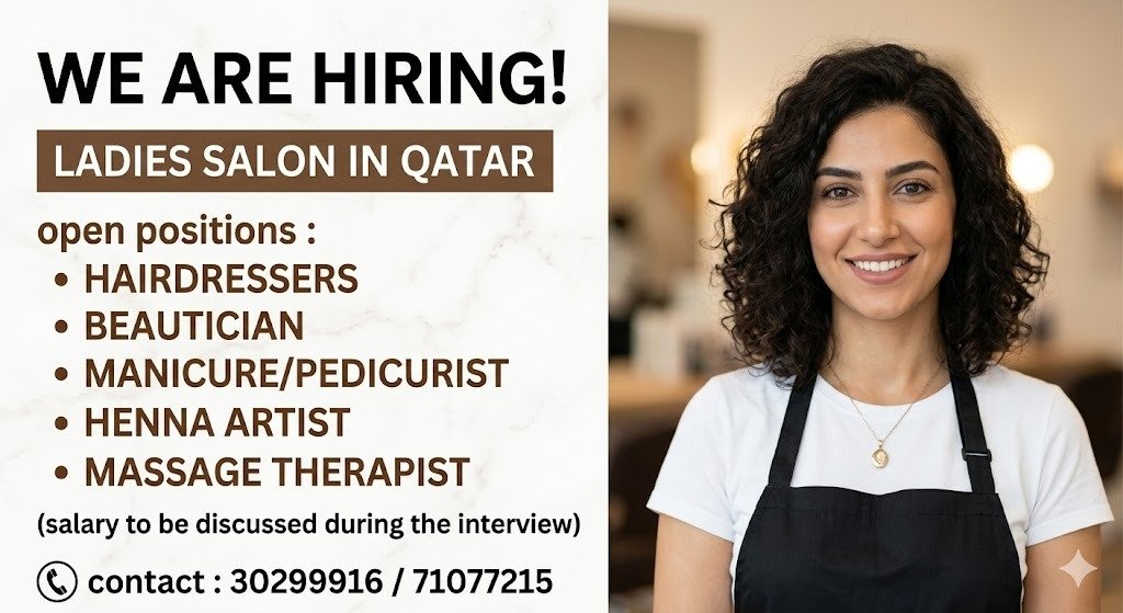 WE ARE HIRING!LADIES SALON IN QATAR